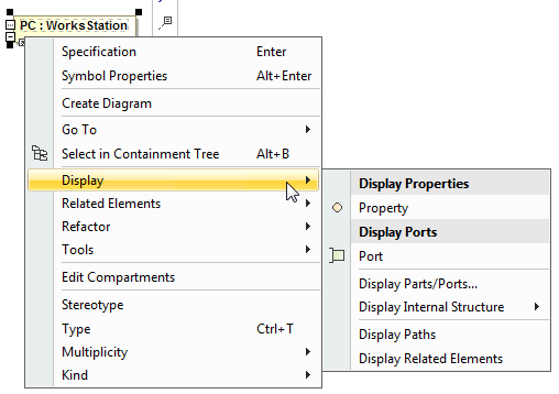 The Display command group menu allows to display Properties and Ports of the PC Part shape. The Display command group menu allows to display Properties and Ports of the PC Part shape.