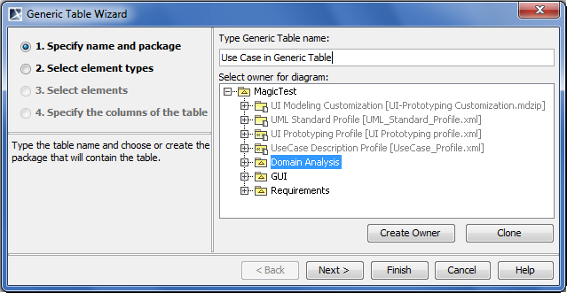 Generic table creation wizard. Specifying name for new generic table and selecting its owner
